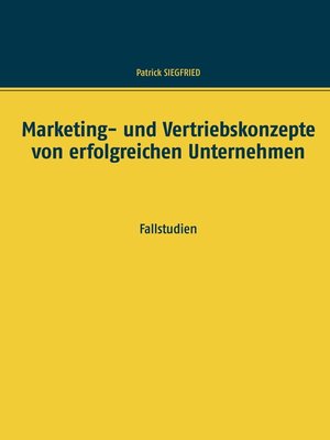 cover image of Marketing- und Vertriebskonzepte von erfolgreichen Unternehmen